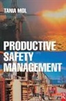 Tania Mol, Mol Tania - Productive Safety Management