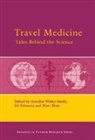 Annelies Shaw Wilder-Smith, Eli Schwartz, Schwartz Eli, Marc Shaw, Shaw Marc, Annelies Wilder-Smith... - Travel Medicine