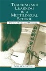 Timothy Chiu, Tara Goldstein, Tara Pon Goldstein, Judith Ngan, Gordon Pon - Teaching and Learning in a Multilingual School