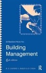 G. Bailey, Bailey G., R E Calvert, D. Coles, D. Bailey Coles, Coles D. - Introduction to Building Management