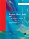 Stephen Bigger, Bigger Stephen - Spiritual, Moral, Social, & Cultural Education