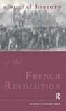 Norman Hampson - Social History of the French Revolution