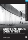 Daniel Chirot, Chirot Daniel - Contentious Identities