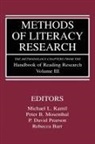 Michael L. Mosenthal Kamil, Rebecca Barr, Michael L Kamil, Michael L. Kamil, Peter B Mosenthal, Peter B. Mosenthal... - Methods of Literacy Research