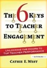 Cathie West, Cathie (Granite Falls School District West - 6 Keys to Teacher Engagement
