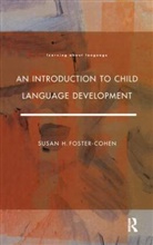 Susan H Foster Cohen, Susan H.Foster- Cohen - Introduction to Child Language Development