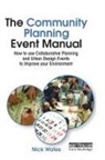 John Thompson, Nick Wates, Nick (Nick Wates Associates Wates - Community Planning Event Manual
