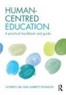 Scherto Gill, Scherto (GHFP Research Institute Gill, Scherto (Guerrand-Hermes Foundation for Peac Gill, Garrett Thomson - Human-Centred Education