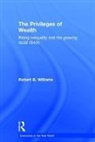 Robert Williams, Robert (Guilford College Williams - Privileges of Wealth