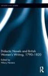 Hilary Havens, Hilary Havens, Havens Hilary - Didactic Novels and British Women''s Writing, 1790-1820