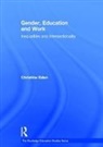 Christine Eden, Christine (Professor of Education and Former Eden, Eden Christine - Gender, Education and Work