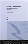 Yusif A Sayigh, Yusif A. Sayigh, Sayigh Yusif A. - Elusive Development