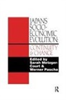 Sarah Metzger-Court, Sarah Pascha Metzger-Court, Werner Pascha - Japan''s Socio-Economic Evolution