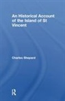 Charles Shepard, Shepard Charles - Historical Account of the Island of St Vincent
