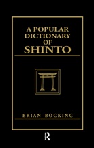 Brian Bocking, Bocking Brian - Popular Dictionary of Shinto