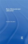 Caroline Knowles, Knowles Caroline - Race, Discourse and Labourism