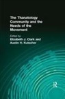Elizabeth Kutscher Clark, Elizabeth Clark, Austin Kutscher - Thanatology Community and the Needs of the Movement