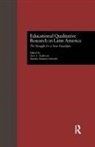 Gary L. (New York University) Montero Anderson, Gary L Anderson, Gary L. Anderson, Anderson Gary L., Martha Montero, Montero Martha - Educational Qualitative Research in Latin America