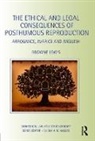Browne Lewis, Browne (Cleveland State University Lewis, Lewis Browne - Ethical and Legal Consequences of Posthumous Reproduction