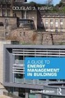 Douglas Harris - Guide to Energy Management in Buildings