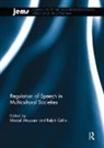 Marcel (University of Amsterdam Maussen, Ralph Grillo, Grillo Ralph, Marcel Maussen, Maussen Marcel - Regulation of Speech in Multicultural Societies
