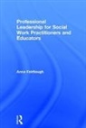 Anna Fairtlough, Fairtlough Anna - Professional Leadership for Social Work Practitioners and Educators