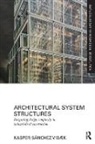 Kasper Sánchez Vibæk, Kasper Sanchez Vibk - Architectural System Structures