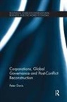 Peter Davis - Corporations, Global Governance and Post-Conflict Reconstruction