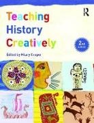 Hilary (University of Cumbria Cooper, Hilary Cooper - Teaching History Creatively