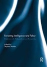 Stephen (James Madison University Marrin, Stephen Marrin, Marrin Stephen - Revisiting Intelligence and Policy