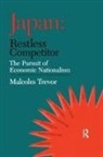 Dr Malcolm Trevor, Malcolm Trevor, Malcolm Trevor Trevor - Japan - Restless Competitor