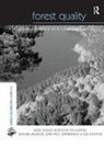 Nigel Dudley, Nigel Schlaepfer Dudley, Dudley Nigel, William Jackson, Jean-Paul Jeanrenaud, Jeanrenaud Jean-Paul... - Forest Quality