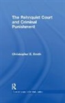 Christopher E. Smith, Smith Christopher E. - Rehnquist Court and Criminal Punishment