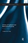 Tinneke Van Camp, Van Camp Tinneke - Victims of Violence and Restorative Practices