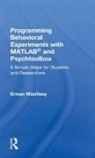 Erman Misirlisoy, Misirlisoy Erman - Programming Behavioral Experiments With Matlab and Psychtoolbox