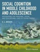 Sandra Bosacki, Sandra (Brock University Bosacki - Social Cognition in Middle Childhood and Adolescence