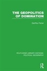 Geoffrey Parker, Parker Geoffrey - Geopolitics of Domination