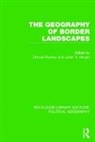 Dennis (Professor of Indian Ocean Studies Rumley, Julian V. Minghi, Minghi Julian V., Dennis Rumley, Rumley Dennis - Geography of Border Landscapes Routledge Library Editions: Political
