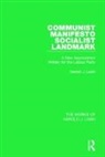Harold J. Laski - Communist Manifesto (Works of Harold J. Laski)