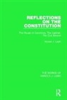 Harold J. Laski - Reflections on the Constitution (Works of Harold J. Laski)