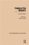 Stanley Wells, Stanley (University of Birmingham Wells, Stanley Wells - Twelfth Night