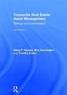 Timothy Eccles, Barry Haynes, Barry (Sheffield Hallam University Haynes, Haynes Barry, Nick Nunnington, Nunnington Nick - Corporate Real Estate Asset Management