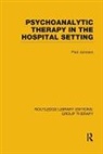 Paul L. Janssen, Janssen Paul L. - Psychoanalytic Therapy in the Hospital Setting