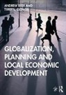Andrew Beer, Andrew Clower Beer, Beer Andrew, Terry L Clower, Terry L. Clower, Clower Terry L. - Globalization, Planning and Local Economic Development