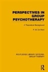 P B De Mare, P.b. De Mare, P B de Maré, P.B. de Maré - Perspectives in Group Psychotherapy