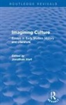 Jonathan Hart, JONATHAN HART, Jonathan Hart, Hart Jonathan, JONATHAN HART - Imagining Culture (Routledge Revivals)