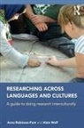 Anna Robinson-Pant, Anna Wolf Robinson-Pant, Robinson-Pant Anna, Alain Wolf, Wolf Alain - Researching Across Languages and Cultures