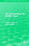 Robert Goffee, Robert Scase Goffee, Goffee Robert, Richard Scase, Scase Richard - Entrepreneurial Middle Class (Routledge Revivals)