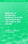 Paul T. Homan, Homan Paul T., Wallace F. Lovejoy, Wallace F. Homan Lovejoy, Lovejoy Wallace F. - Methods of Estimating Reserves of Crude Oil, Natural Gas, and