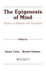 Susan Gelman Carey, Susan Carey, Carey Susan, Rochel Gelman, Gelman Rochel - Epigenesis of Mind